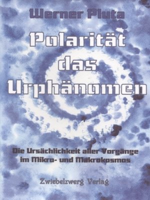 cover image of Polarität das Urphänomen